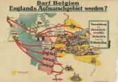 1 vue  - Darf Belgien Englands Aufmarschgebiet werden ? [Peut-on laisser la Belgique devenir la zone de déploiement des troupes de l\'Angleterre ?]. (ouvre la visionneuse)
