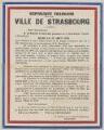 1 vue  - République Française Ville de Strasbourg. Annonce de la venue du Président R. Poincaré pour la remise de la légion d\'honneur à la Ville de Strasbourg le 21 août 1919. (ouvre la visionneuse)
