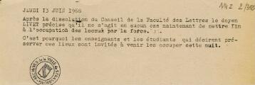 1 vue  - JEUDI 13 JUIN 1968 Après la dissolution du Conseil de la Faculté des Lettres [...]. (ouvre la visionneuse)
