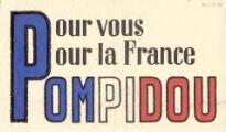 1 vue  - Pour vous Pour la France POMPIDOU (ouvre la visionneuse)